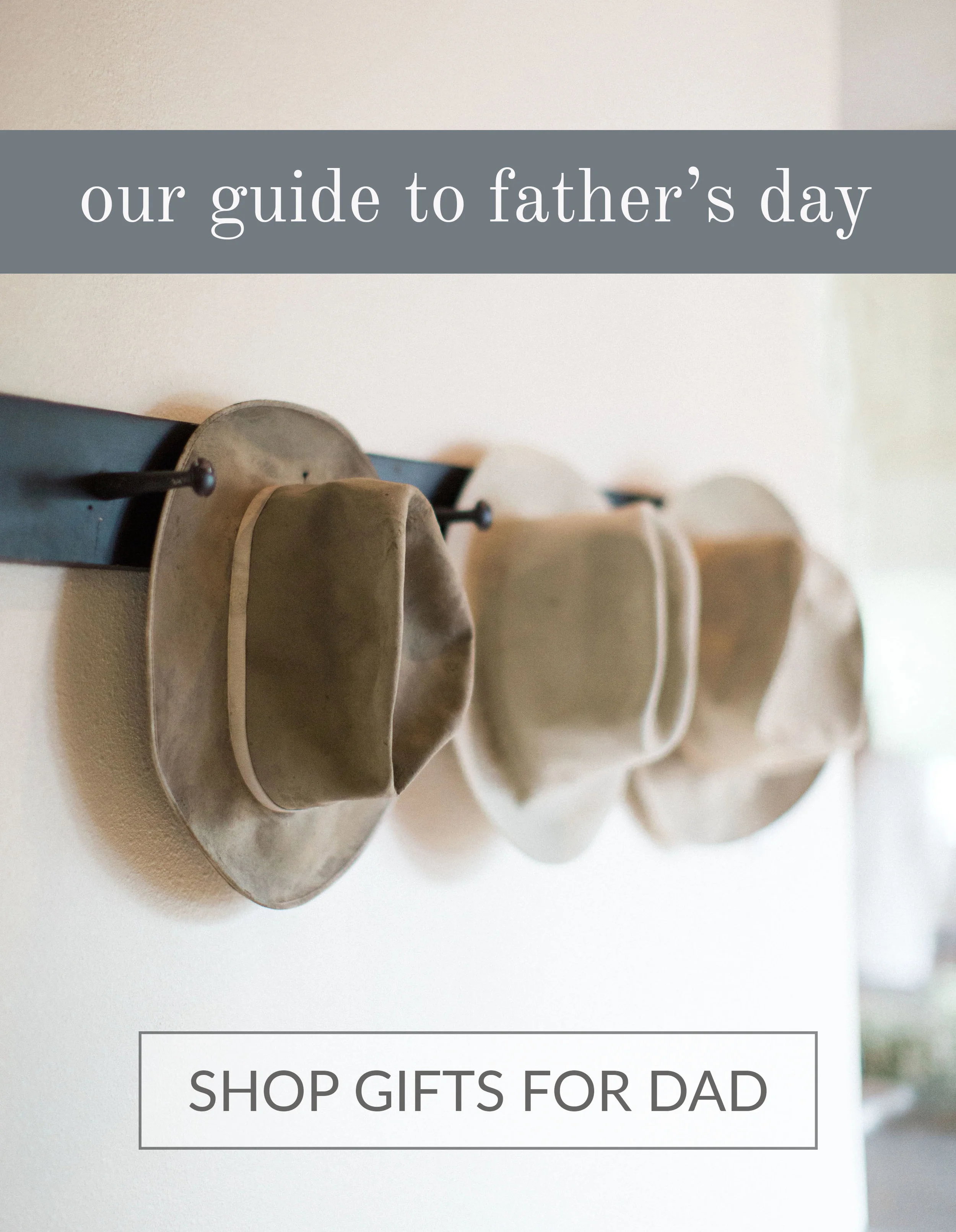 FATHER S DAY GIFT GUIDE The Vintage Round Top